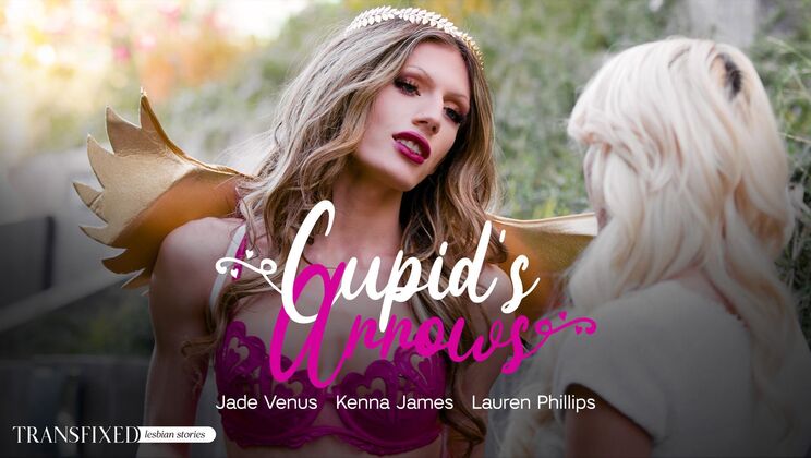 [Transfixed] - Cupid's Arrows: Lesbian Erotica with MILFs - Kenna James - Lauren Phillips - Jade Venus