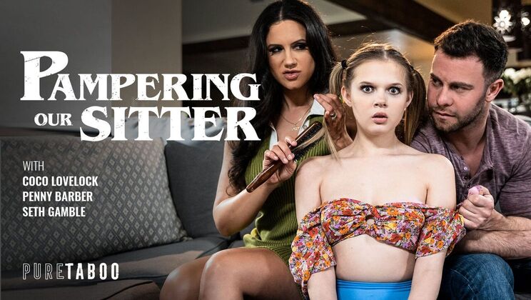 [PureTaboo] - Deepthroat and Blowjob - Sitter's Skills - Seth Gamble - Penny Barber - Coco Lovelock